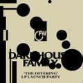Darkhouse Family 'The Offering' LP Launch (29/11/17)