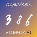 Trace Video Mix #386 by VocalTeknix