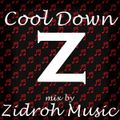 Cool Down Z Mix by ZidrohMusic