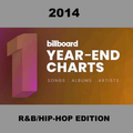 The Billboard Year-End List: 2014 - R&B & Hip Hop Songs