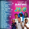 DJ KENNY 25/8 DANCEHALL MIX NOV 2021