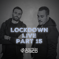 SWITCH DISCO - LOCKDOWN LIVE (PART 15)