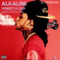 Alkaline - Vendetta Gad (Dancehall Mix 2020 By DJ FearLess)