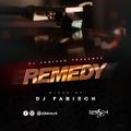 Remedy by Dj Fabisch - #Jol Ep 4