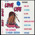 1994.05 - LTJ Bukem - Love Of Life - The Ultimate / Unity!