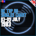UK TOP 40 : 03 - 09 JULY 1983