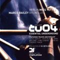 Miss Yetti / Marco Bailey ‎– Essential Underground Vol. 04 - EU04: Berlin/Bruxelles (CD2) 2002