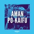34 Mixes #2: Aman Po-Kaifu