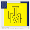 Transmit Music - 19th March 2021