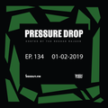 Pressure Drop 134 - Diggy Dang | Reggae Rajahs [01-02-2019]