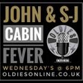 John & SJ - Cabin Fever (28 04 21)