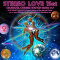 STEREO LOVE 1. ELECTROMETATRONIC Cosmic Dance of the Sacred Union. Chamuel Cosmic Sound 432Hz 17,7