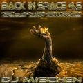 DJ Mischen Back In Space 4½