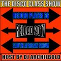 The Disco Class Bash Super Mager Show.RP.66 Present By Dj Archiebold [23 SEPTEMBER 2017]
