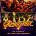 Vybz Party Mix