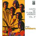 Conjunto Kollahuara: Canto de pueblos andinos Vol. 3. SLDC-35315. 1975. Chile