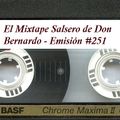 El Mixtape Salsero de Don Bernardo - Emisión #251