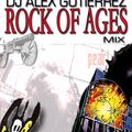 DJ Alex Gutierrez Rock of Ages Edit