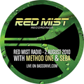 Method One & Seba - Live on Red Mist Radio - 2 August 2010