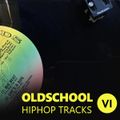 Oldschool Hiphop Tracks XVI - nov 2014