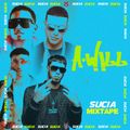 DJ Latin Prince Presents: Sucia Mixtape Part 10 (Urban Latino) DJ A-Will (Connecticut)