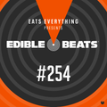 Edible Beats #254 guest mix from Daniel Orpi