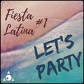 Let's Party (Fiesta Latina) Vol. 1