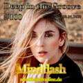 Deep in the Groove 100 (03.01.20)