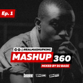 MASHUP360 MIXSHOW - Episode 1