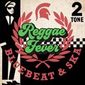 10/17/2019 Reggae Fever - 2 Tone B-side Top 15 Countdown