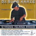 DJ Supa Kraze - Strong Island Radio Vol. 1
