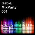MixParty 001 mixed By Gab-E (2020) 2020-09-21