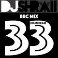 @DJSHRAII - Missy Elliot | Dr Dre | Drake | Skepta | Aitch | Honey Singh| Happy Singh | BBC Mix 33