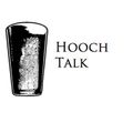 Hooch Talk - Episode 2 (18/02/16)