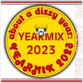 The Dizzy DJ: about a dizzy year - YEARMIX 2023