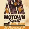 Dj Reverend P @ Motown Party, Djoon, Saturday June 22nd, 2013