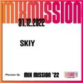 SSL Pioneer DJ Mix Mission 2022 - Skiy