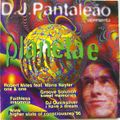 DJ Pantaleão Apresenta Planeta E (1997)
