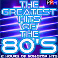 THE GREATEST HITS OF THE 80'S : 17