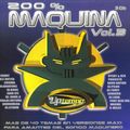 200% Maquina Vol. 3 (2003) CD1
