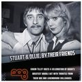 SHAUN TILLEY : STUART & OLLIE, BY THEIR FRIENDS (RADIO 1/LUXEMBOURG TRIBUTE)