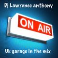 dj lawrence anthony divine radio show 07/05/20