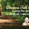 Dharma talk by Luang Phor Anek 27 May 2016