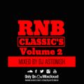 RNB Classic's Volume 2 @DJASTONISH