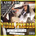 LADiE VON - ViDAS PASADAS MiXED by DJ SHELD