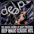 Deep Magic Classic Hits 2005