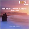 OM Project - Uplifting Trance Journey #118 [1Mix Radio]