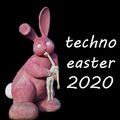techno easter 2020