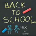 BACK TO SCHOOL MIX