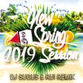 DJ SUGUS & RUI REMIX - NEW SPRING 2019 SESSION